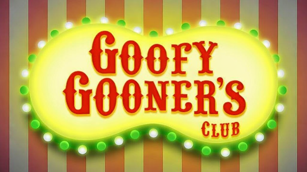 Goofy Gooners