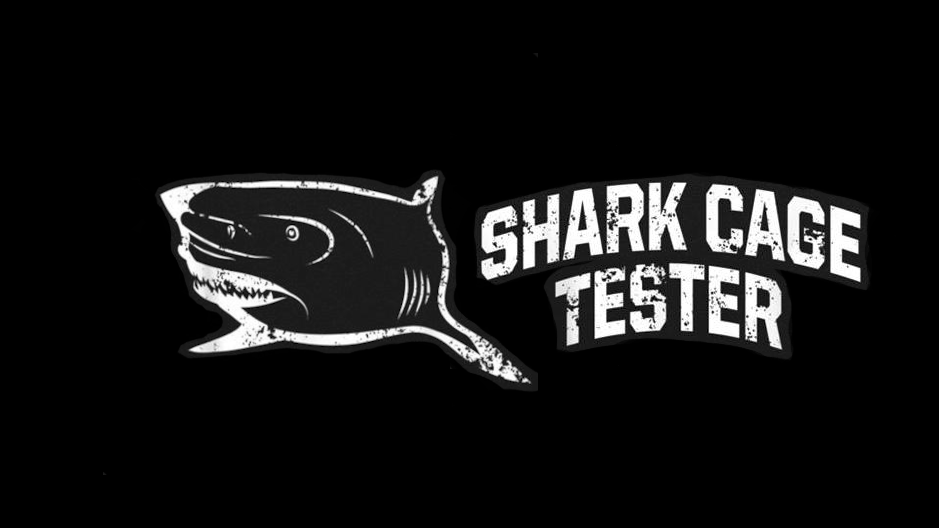Shark Cage Testers