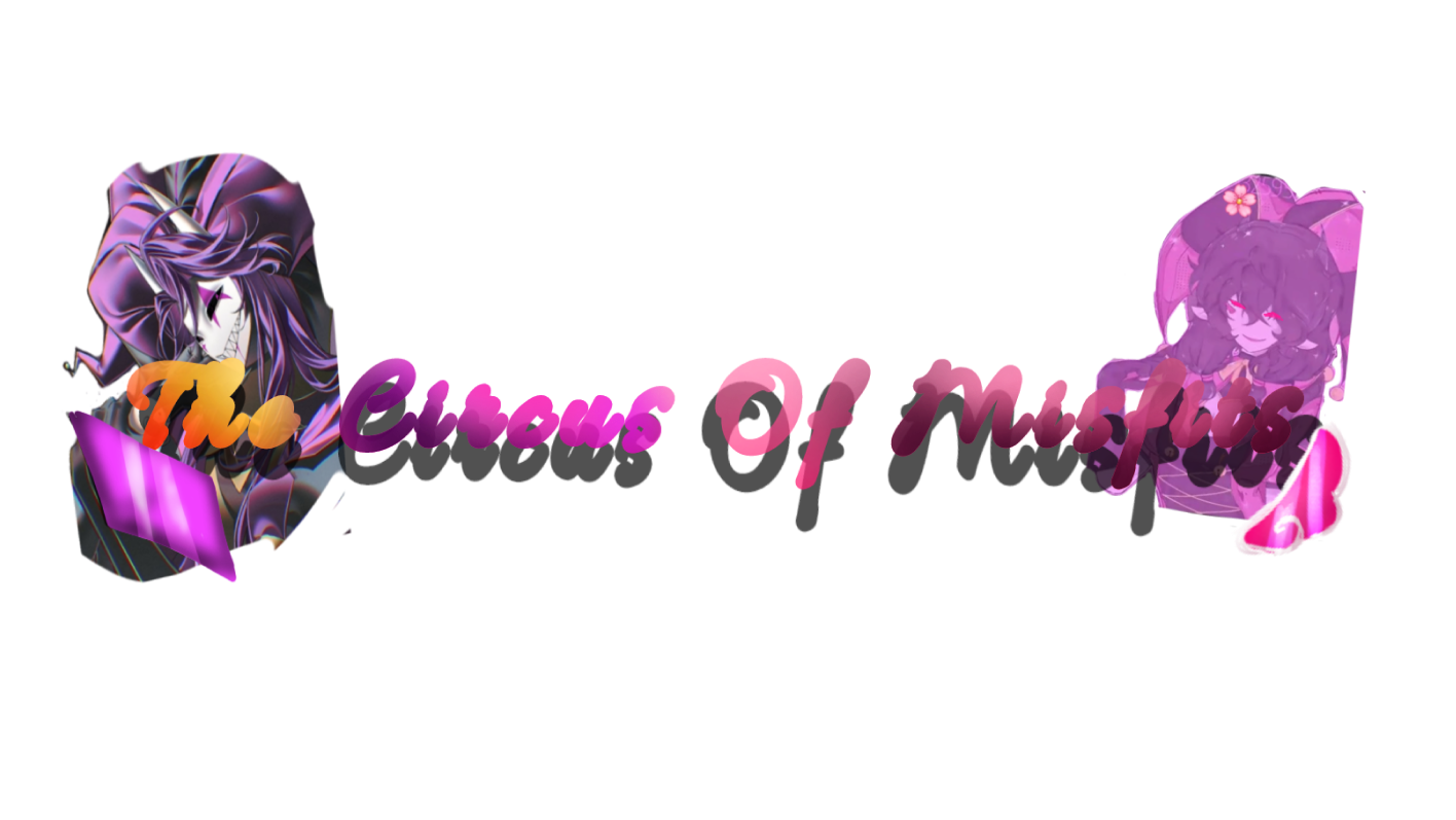 The Circus Of Misfitsのバナー