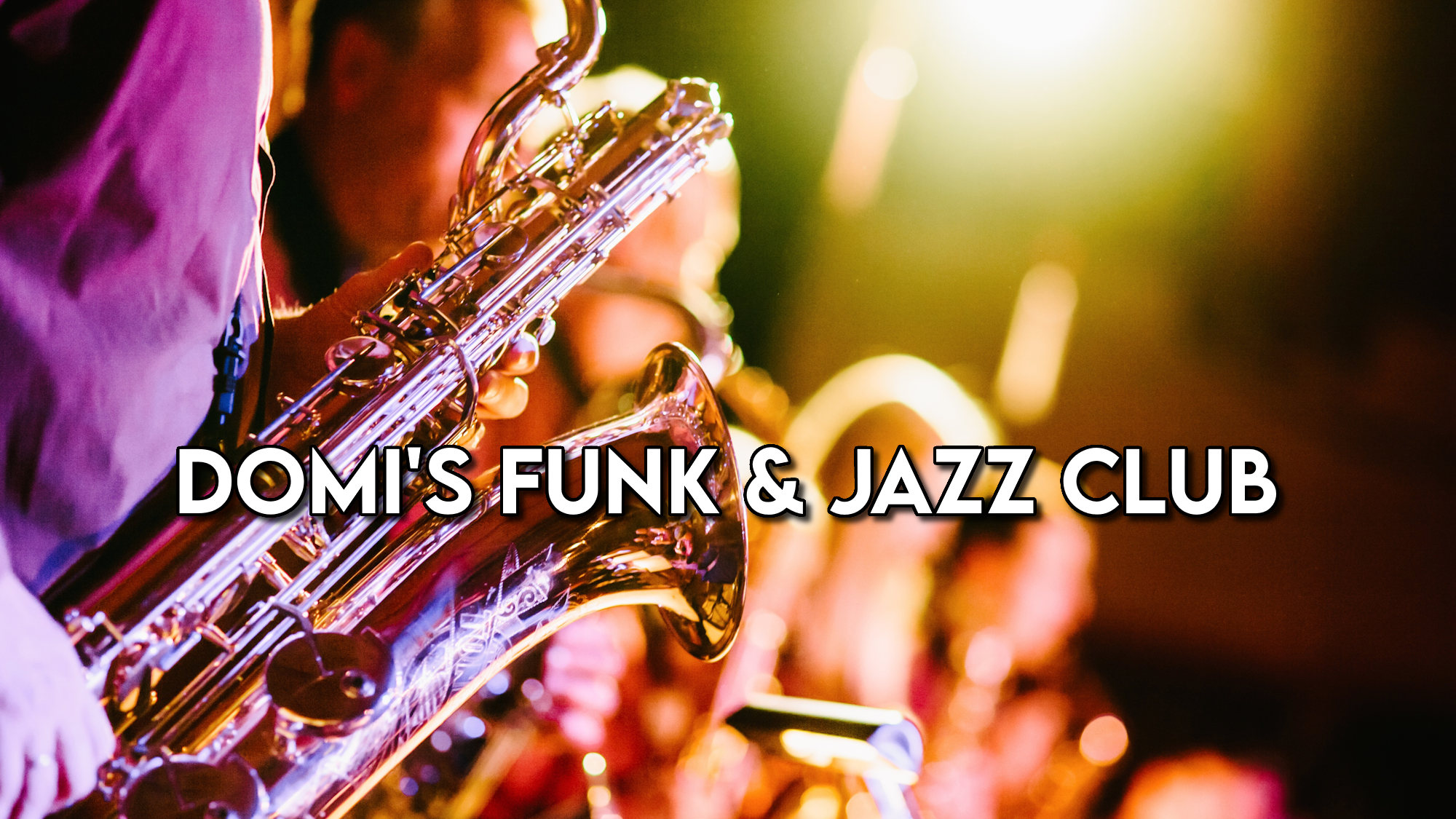 Domi's Funk and Jazz Club