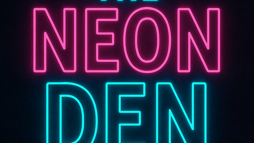 neon den