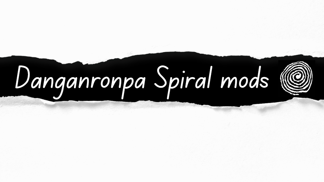 Danganronpa Spiral modsのバナー