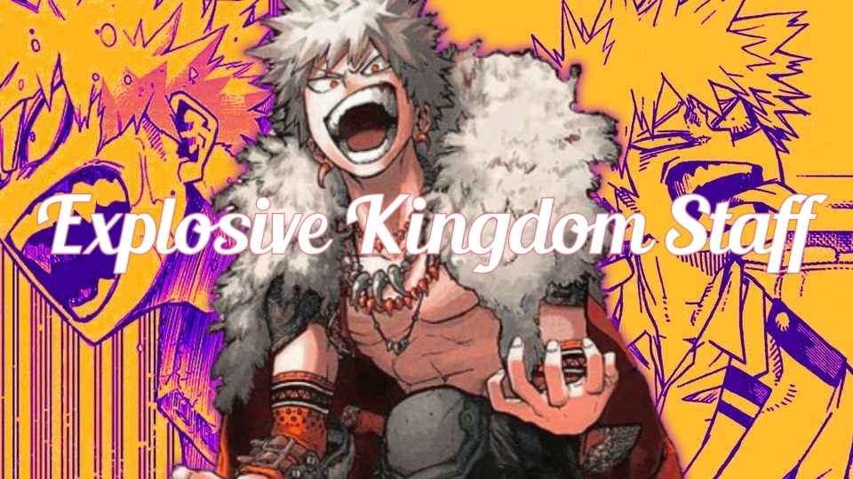 Explosive Kingdom Staffのバナー