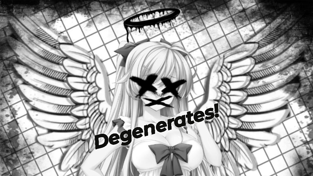 Degenerates