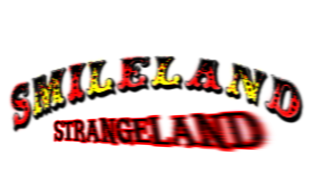 Smileland STRANGELANDのバナー