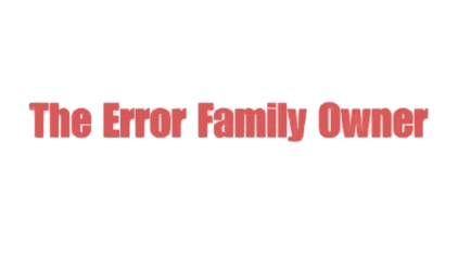 The Error Family Ownerのバナー