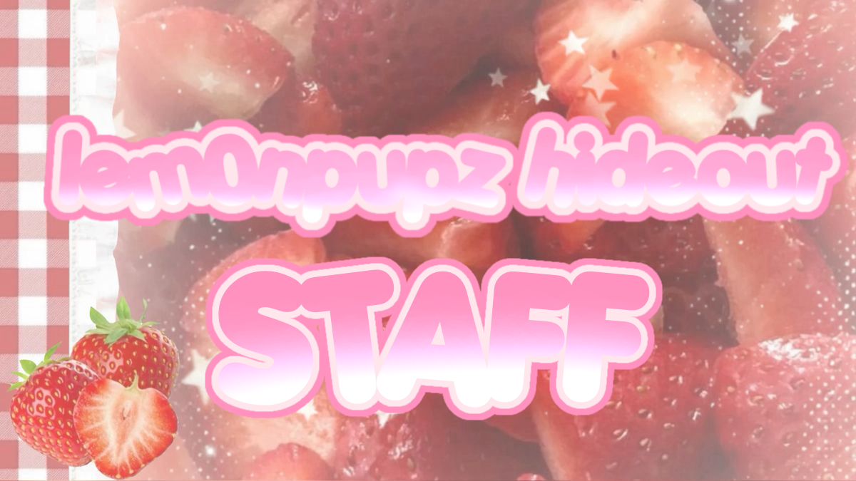Lem0npupz hideout staffのバナー