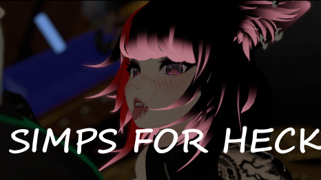 Simps For Heckticのバナー