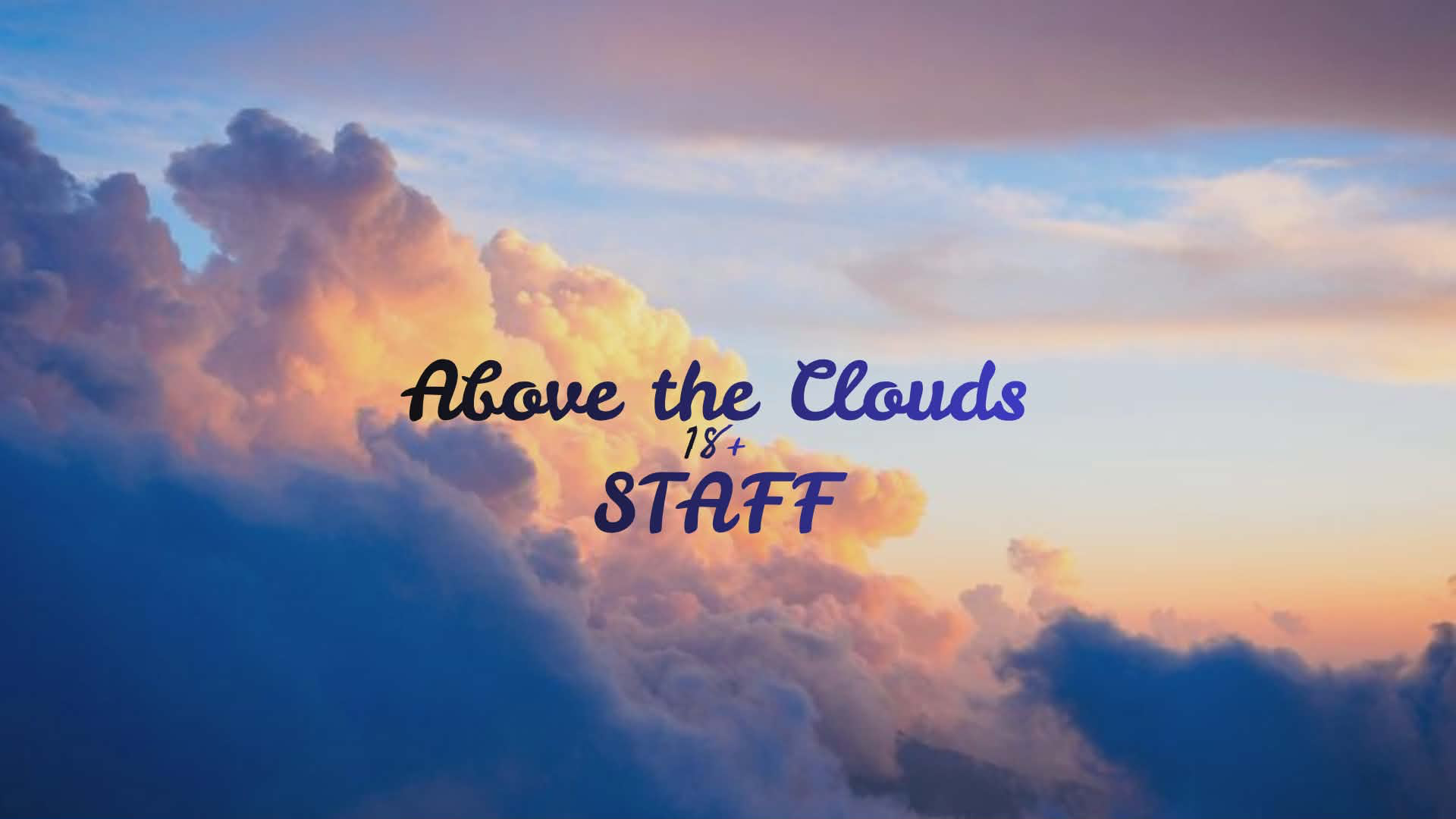 Above The Clouds Staffのバナー