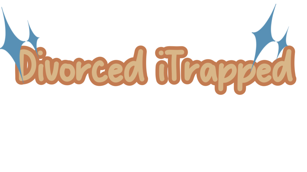 Divorced iTrapped