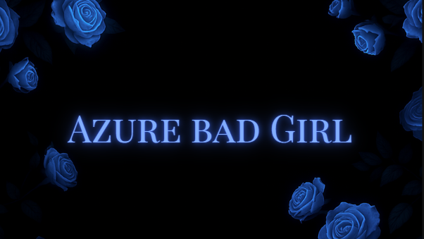 Azure Bad Girl - Cheeseyのバナー