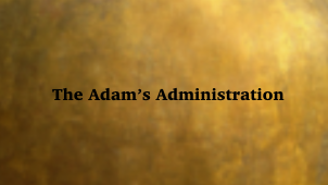 the adams administration