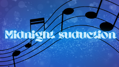 Midnight suductionのバナー
