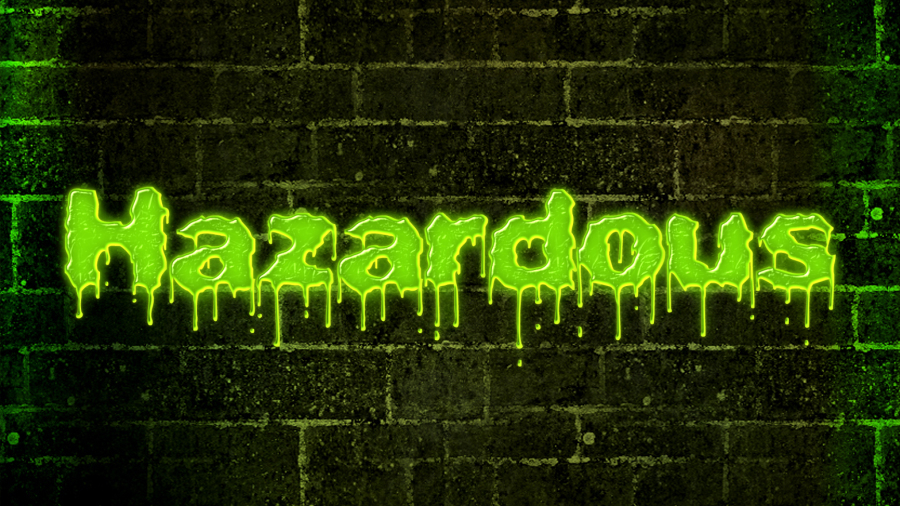 Hazardous