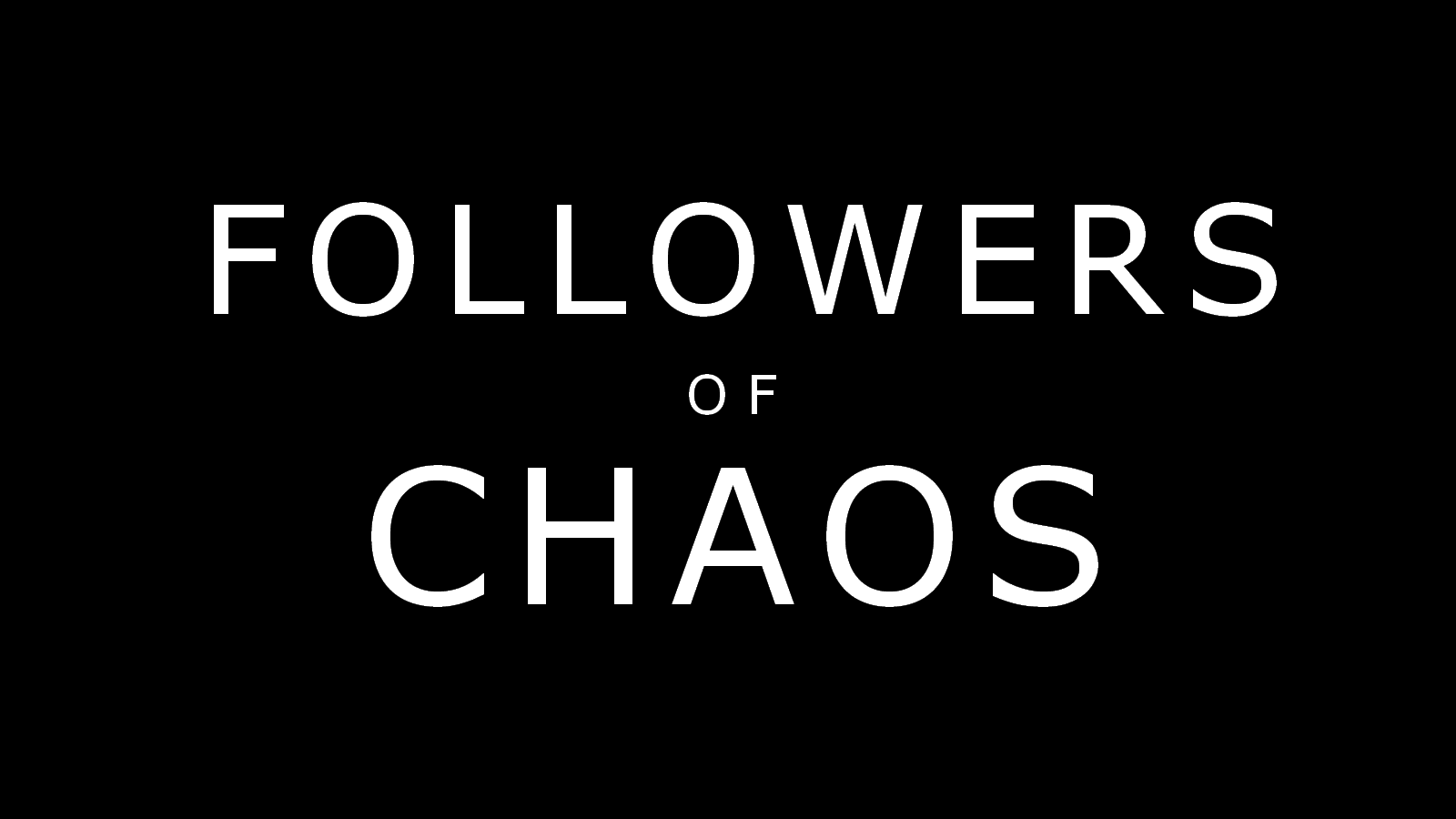 Followers of Chaosのバナー