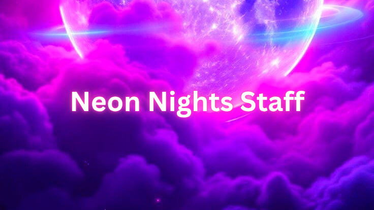 Neon Nights Staff