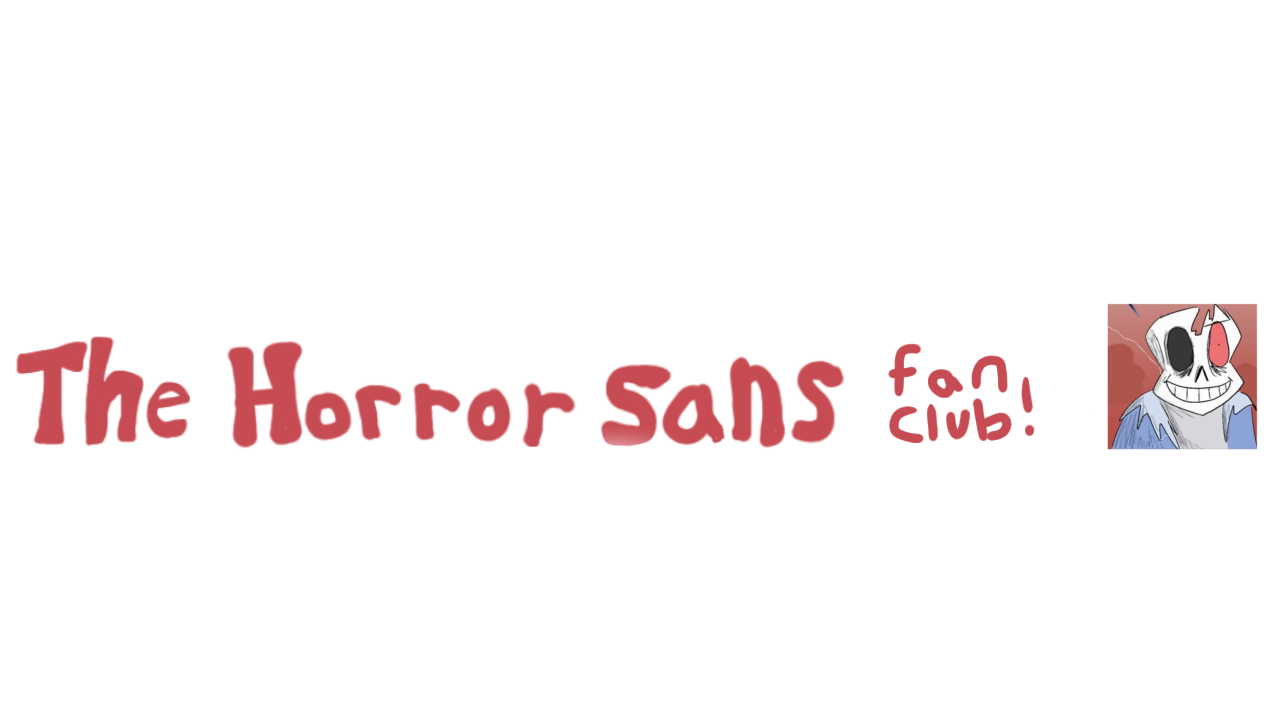The Horror Sans Fan Clubのバナー