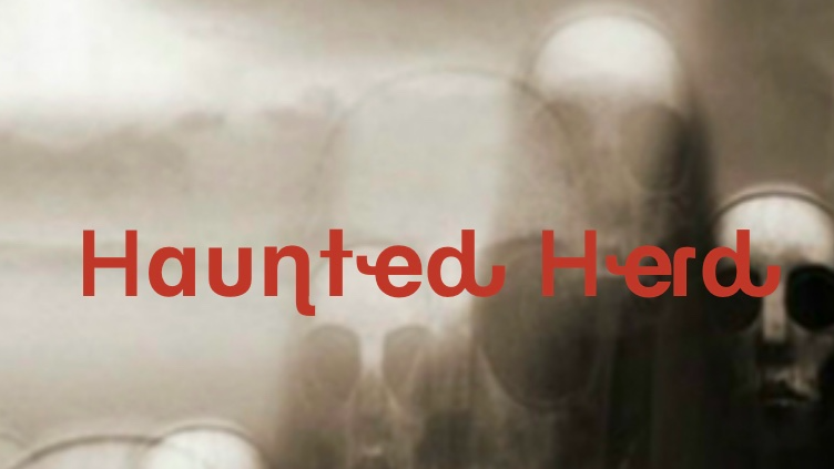 Haunted Herd