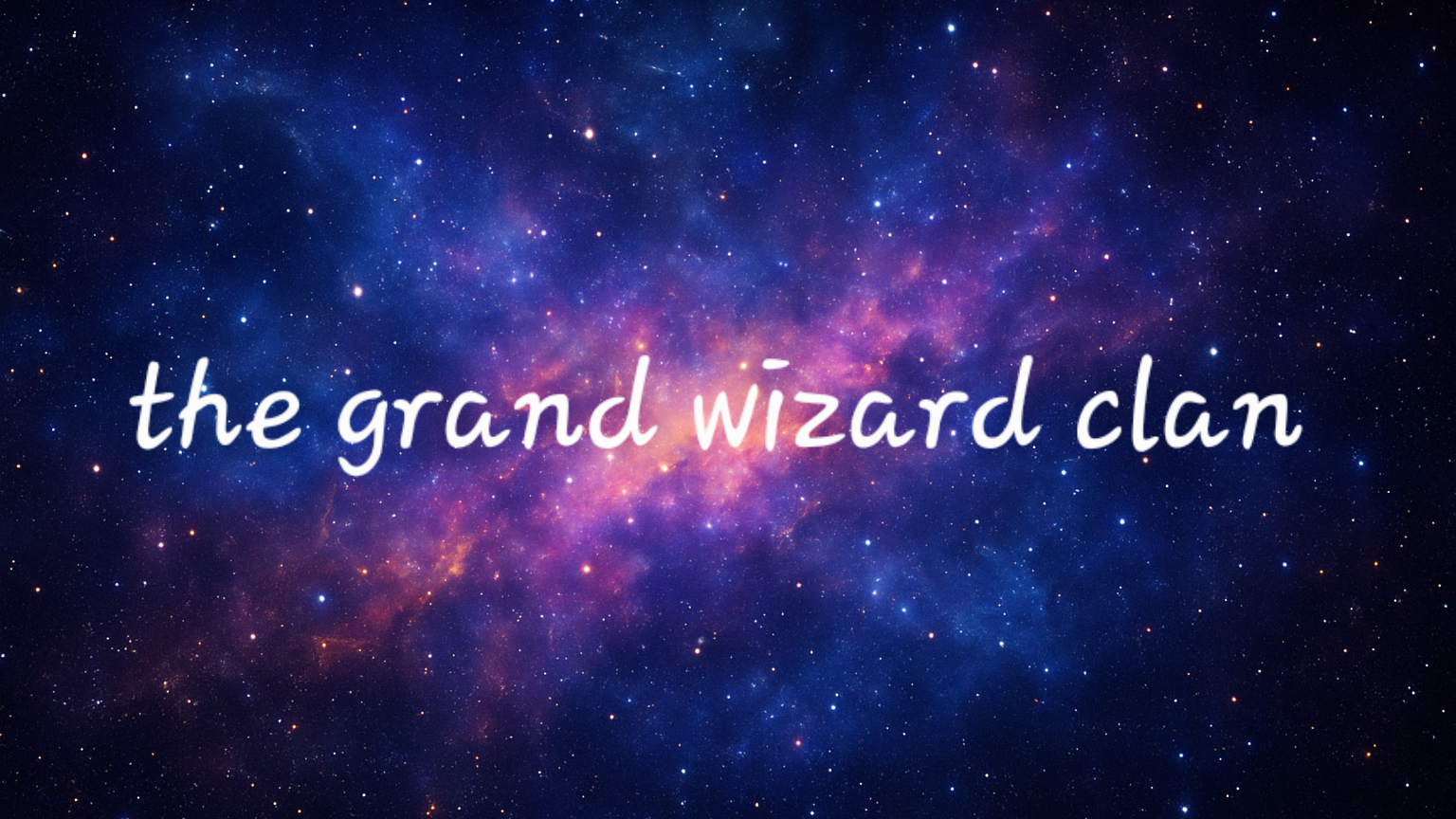 the grand wizard Clanのバナー