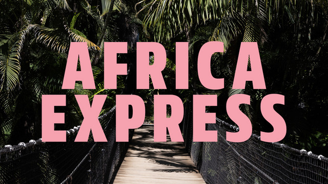 AFRICA EXPRESSのバナー