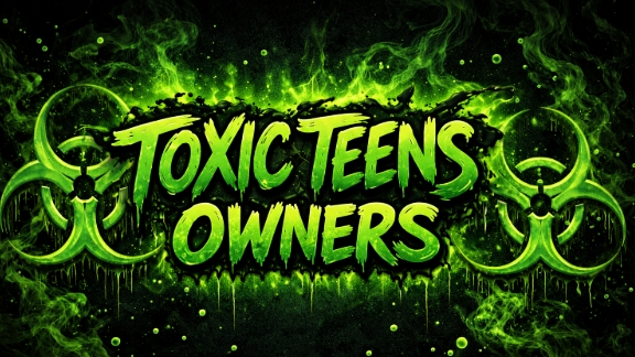 TOXIC TEENS OWNERSのバナー