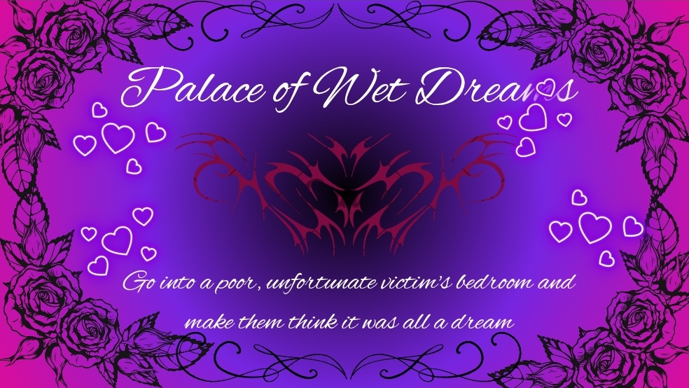 Palace of Wet Dreamsのバナー