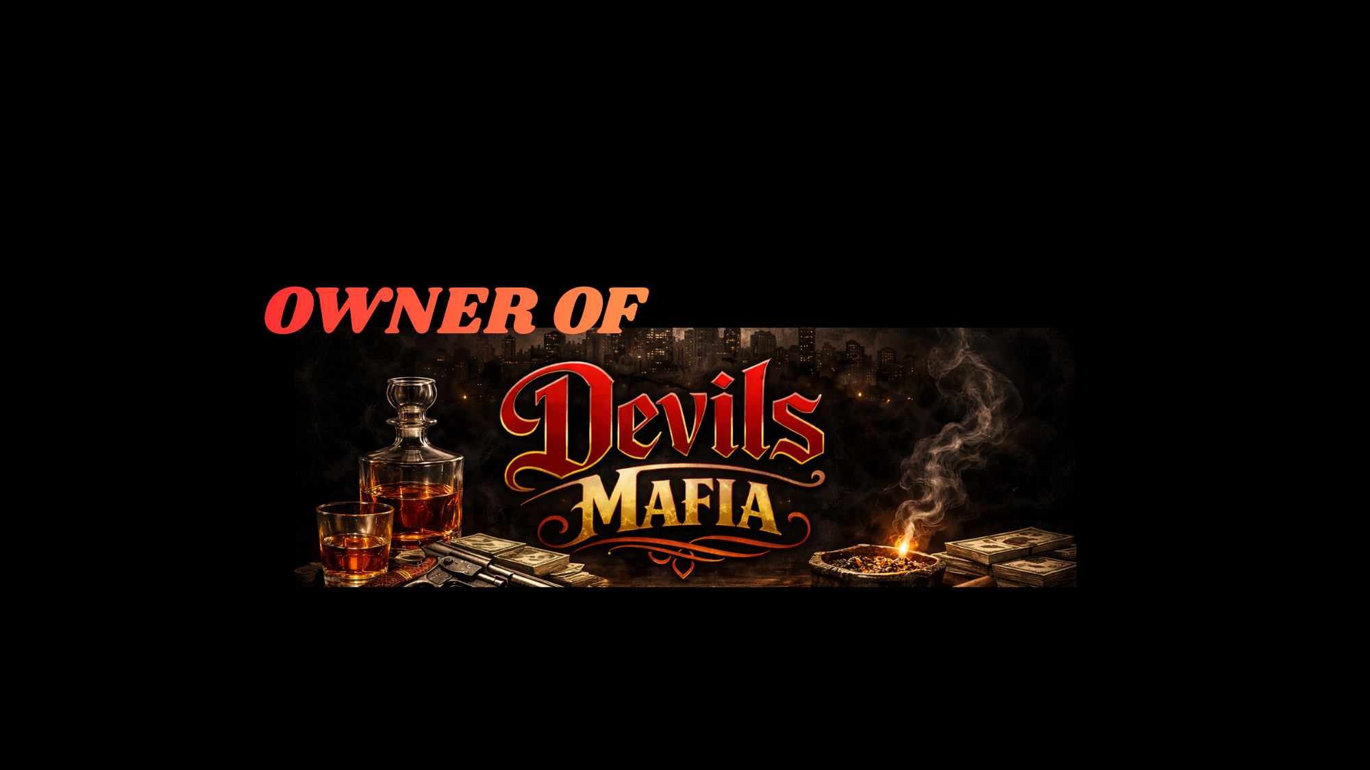 Devil's Mafia Ownerのバナー