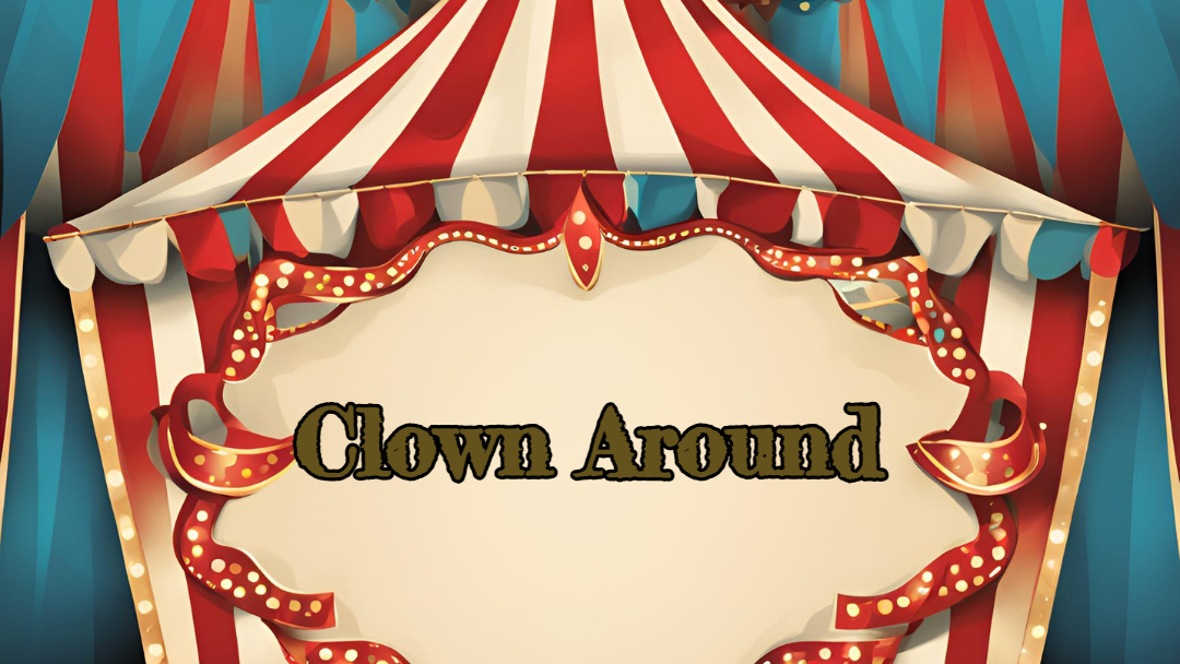 Clown Around