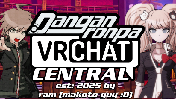 Danganronpa VRChat Centralのバナー
