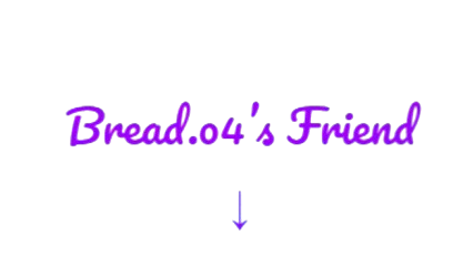Breado4 Friend Group