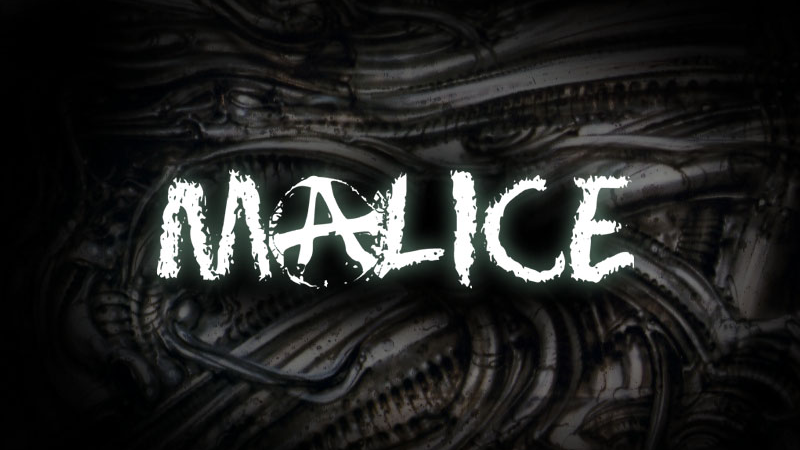 MALICE