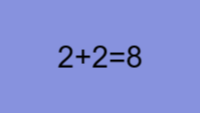 2 плюс 2 равно 8