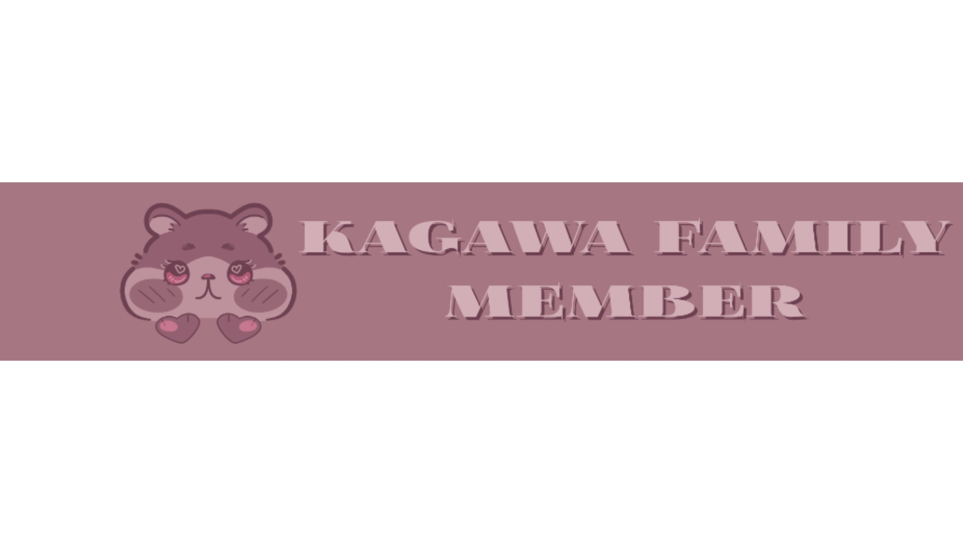 Kagawa Familyのバナー