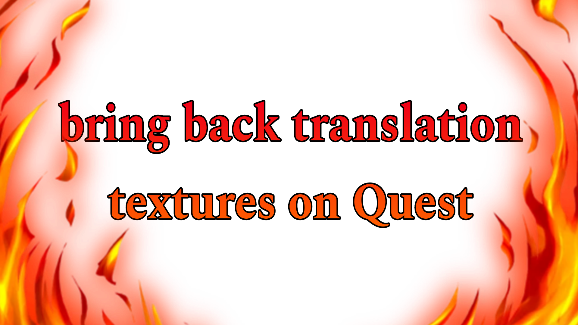 bring back translucent textures on Questのバナー
