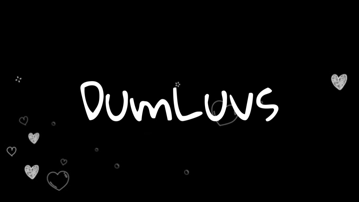 DumLuvs