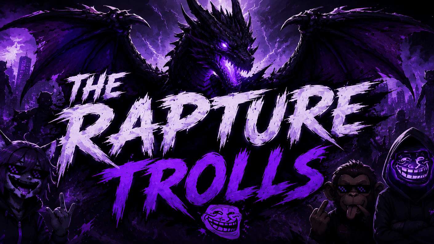 The Rapture Trolls