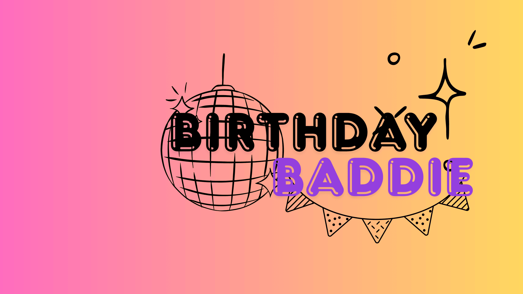 Birthday Baddieのバナー