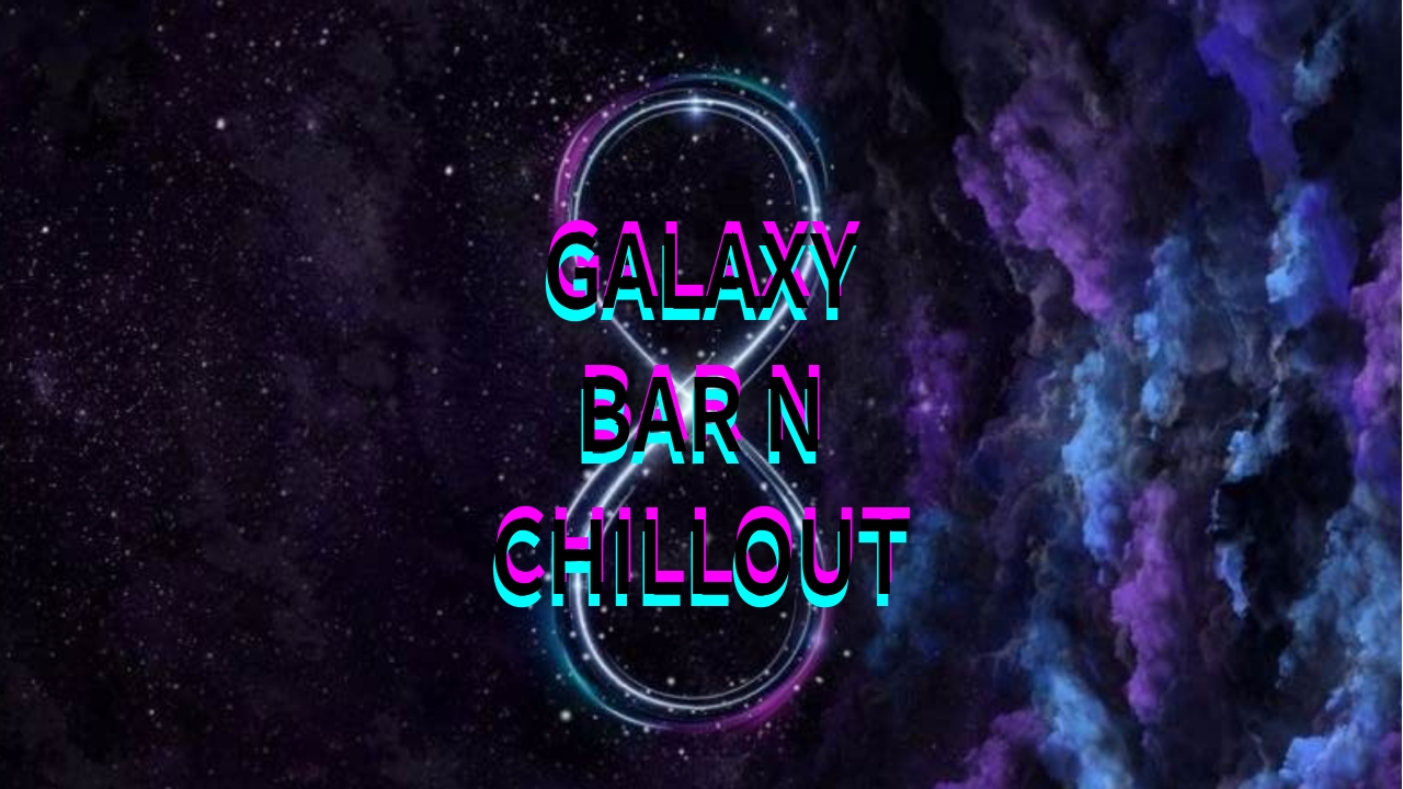 Galaxy bar N Chilloutのバナー