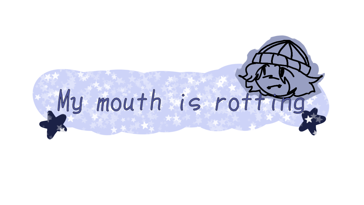 MY MOUTH IS ROTTINGのバナー