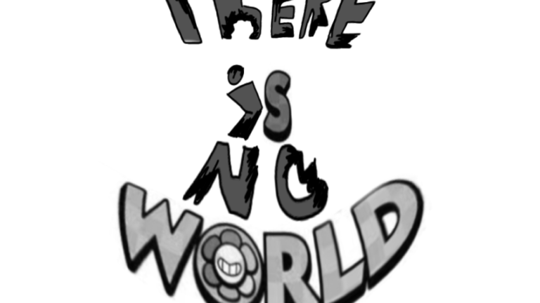 There is no worldのバナー