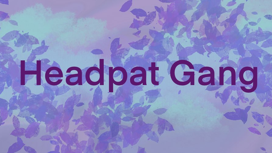 Headpat Gangのバナー