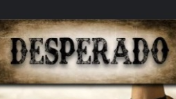 Desperado's