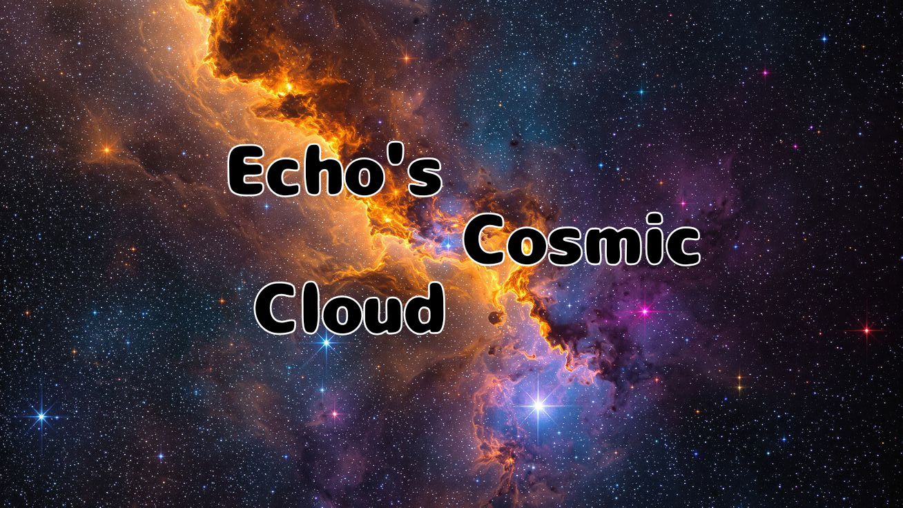 Echo's Cosmic Cloud