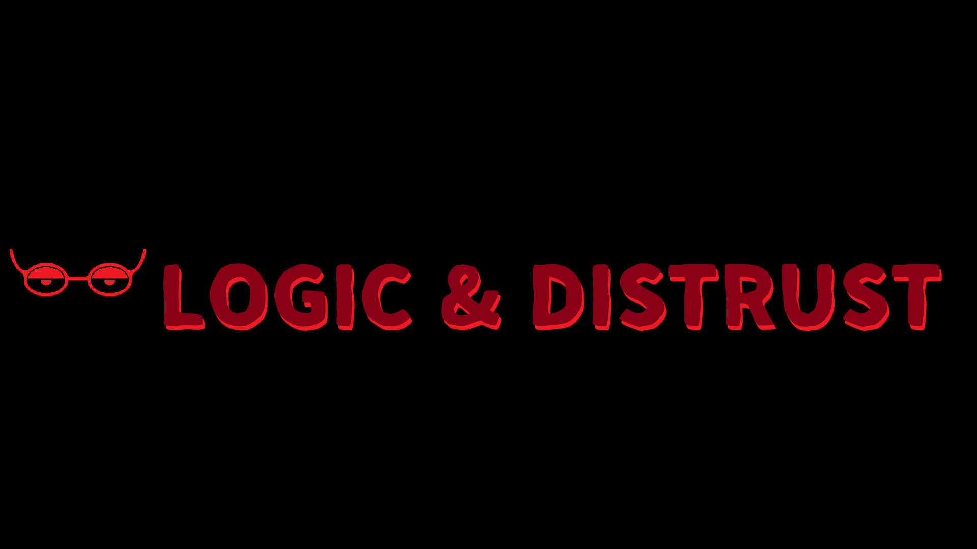 LOGIC＆DISTRUST
