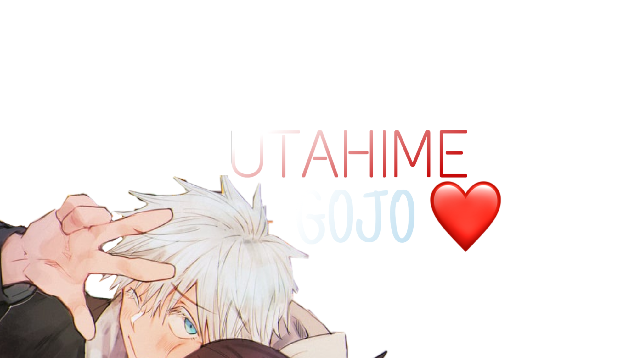She's the Utahime to my Gojoのバナー
