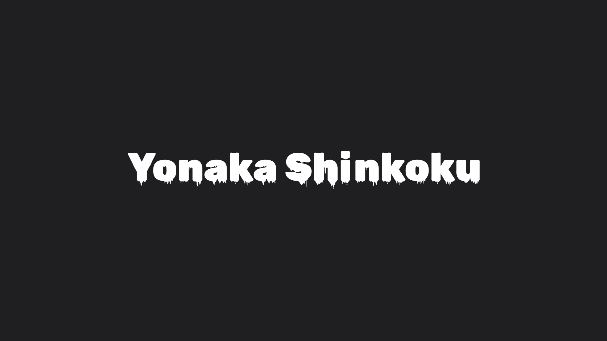 Yonaka Shinkokuのバナー