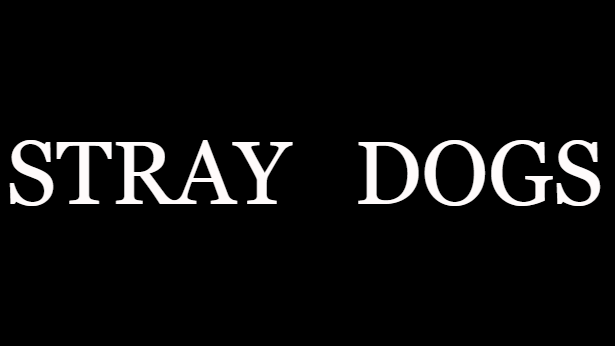 STRAY DOGSのバナー