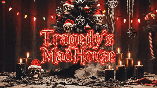 Tragedys Mad Houseのバナー