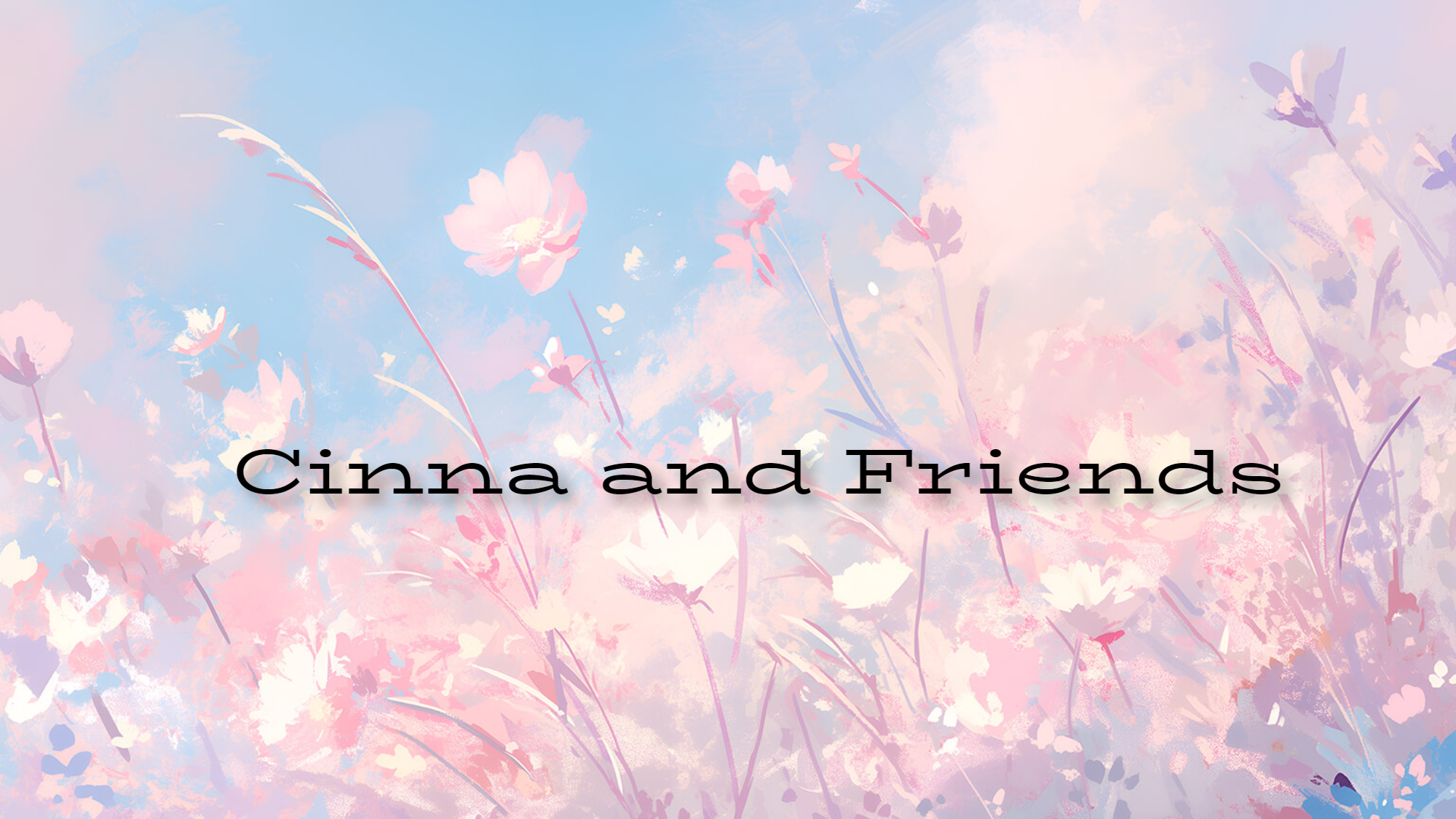 Cinna and Friendsのバナー