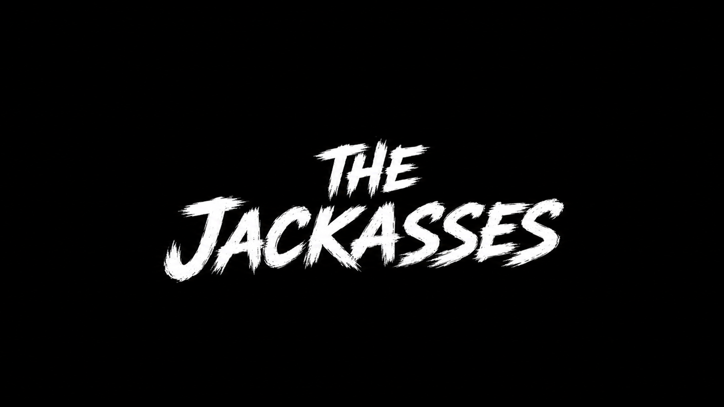 The Jackasses